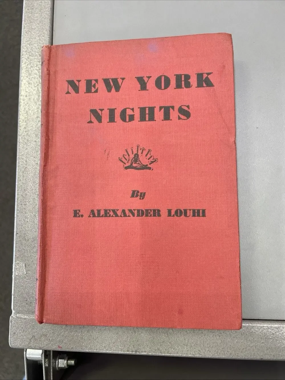 New York Nights by E. Alexander Louhi HC 1st Edition 1941